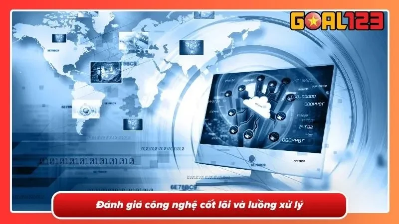 Khám phá các công nghệ uy tín tại Goal123